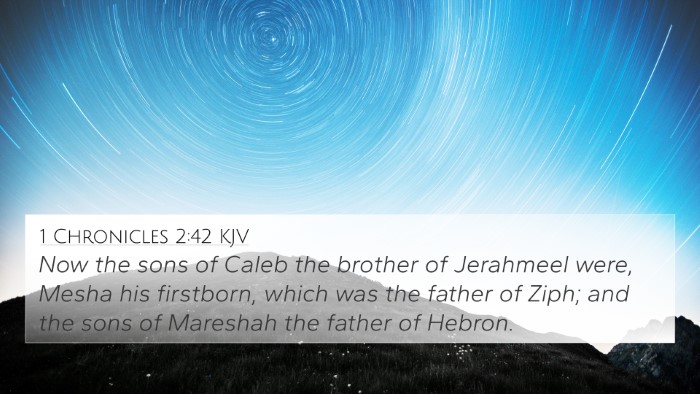 1 Chronicles 2:42 KJV 4K Wallpaper - Now the sons of Caleb the brother of Jerahmeel - 4K Wallpaper Bible Verse