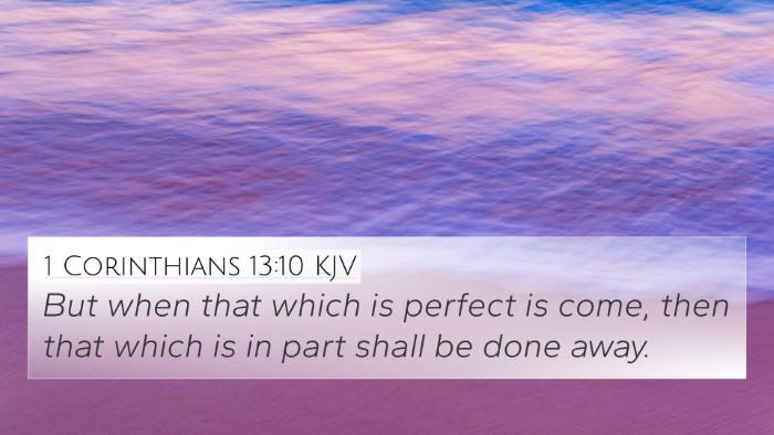 1 Corinthians 13:10 KJV Bible Verse Image
