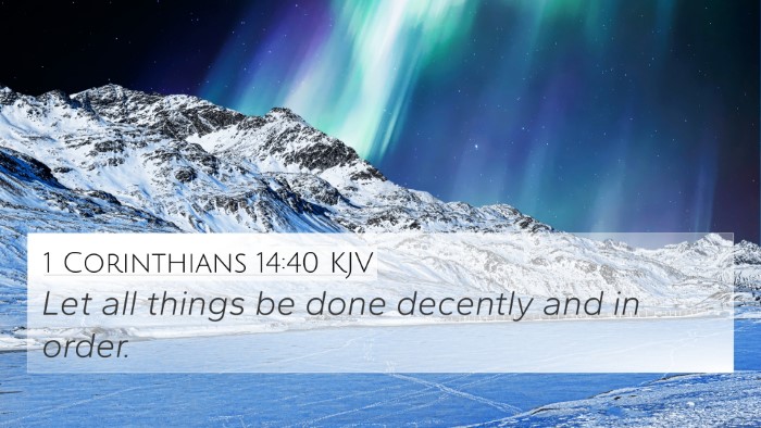 1 Corinthians 14:40 KJV Bible Verse Image