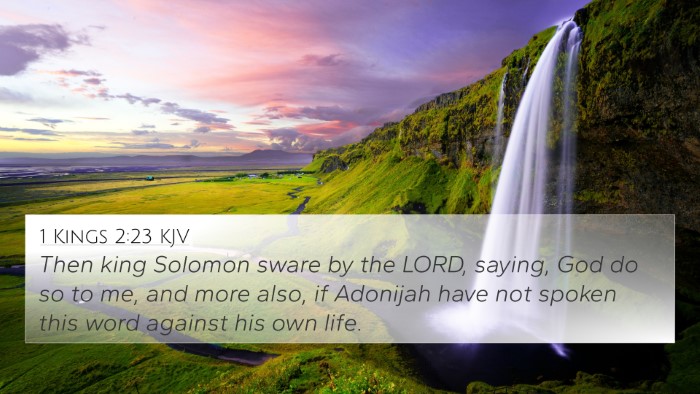 1 Kings 2:23 KJV 4K Wallpaper - Then king Solomon sware by the LORD, saying, God - 4K Wallpaper Bible Verse