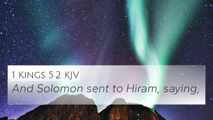 1 Kings 5:2 KJV 4K Wallpaper - And Solomon sent to Hiram, - 4K Wallpaper Bible Verse