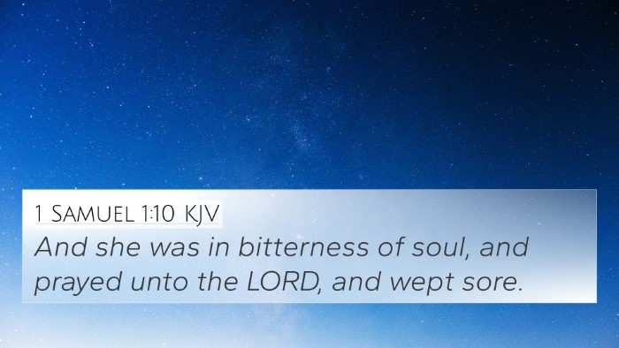 1 Samuel 1:10 KJV 4K Wallpaper - And she was in bitterness of soul, and prayed - 4K Wallpaper Bible Verse