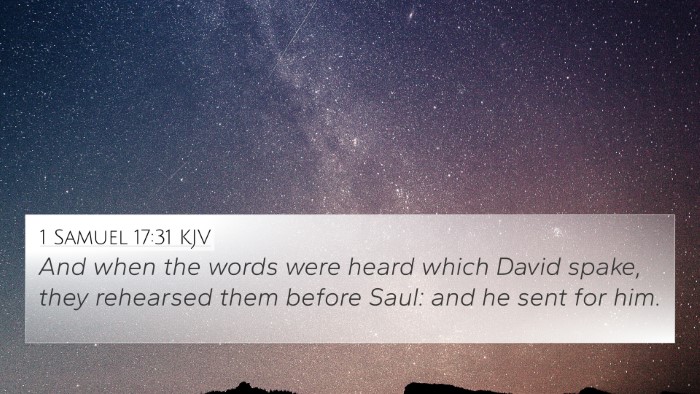 1 Samuel 17:31 KJV 4K Wallpaper - And when the words were heard which David spake, - 4K Wallpaper Bible Verse