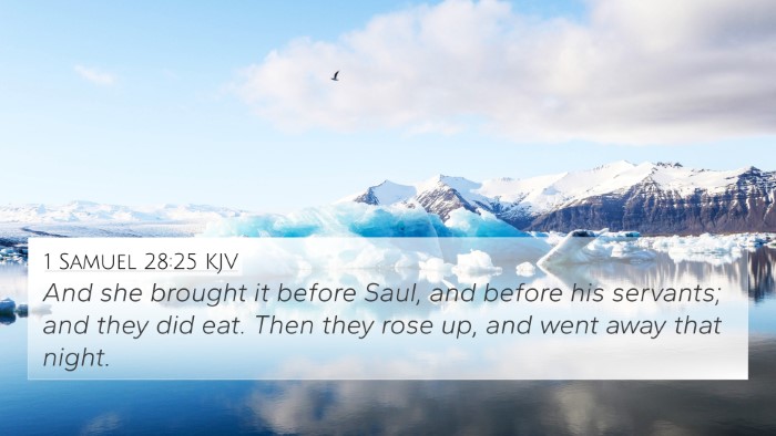 1 Samuel 28:25 KJV 4K Wallpaper - And she brought it before Saul, and before his - 4K Wallpaper Bible Verse
