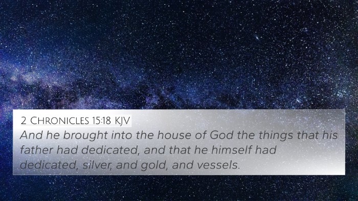 2 Chronicles 15:18 KJV Bible Verse Image