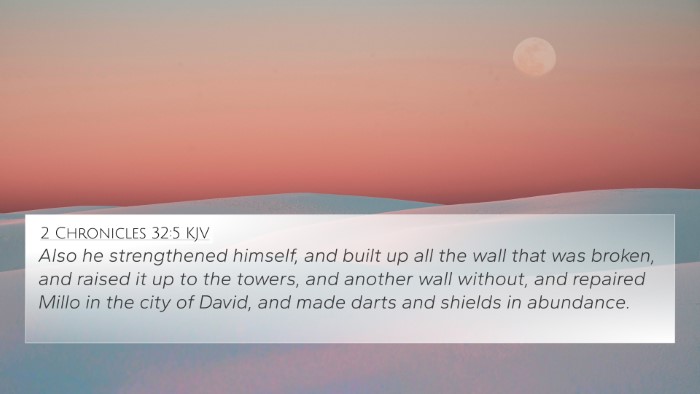 2 Chronicles 32:5 KJV 4K Wallpaper - Also he strengthened himself, and built up all - 4K Wallpaper Bible Verse
