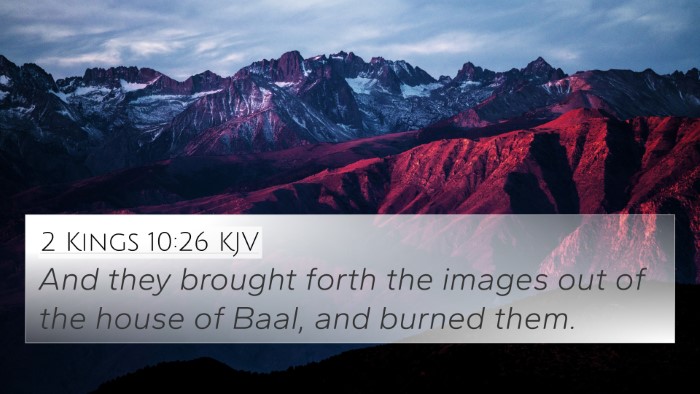 2 Kings 10:26 KJV Bible Verse Image
