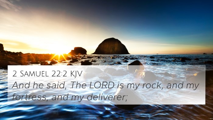 2 Samuel 22:2 KJV 4K Wallpaper - And he said, The LORD is my rock, and my - 4K Wallpaper Bible Verse