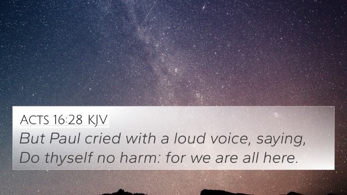Acts 16:28 KJV 4K Wallpaper - But Paul cried with a loud voice, saying, Do - 4K Wallpaper Bible Verse