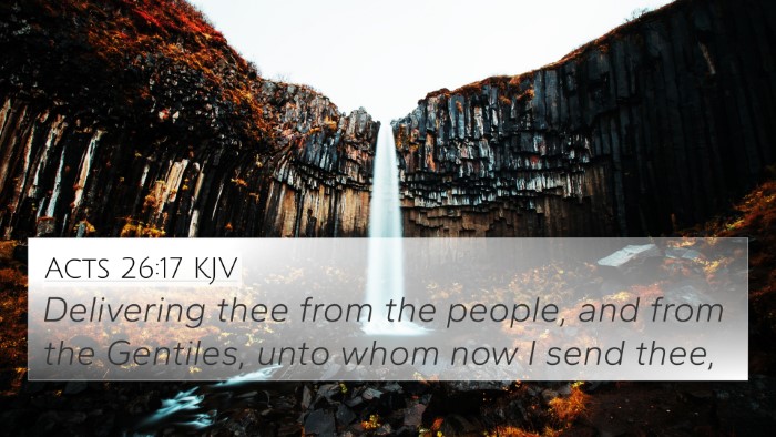 Acts 26:17 KJV 4K Wallpaper - Delivering thee from the people, and from the - 4K Wallpaper Bible Verse