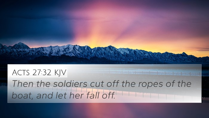 Acts 27:32 KJV Bible Verse Image
