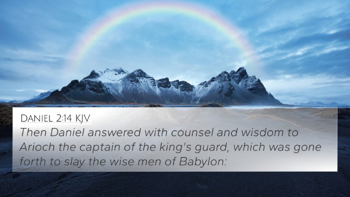 Daniel 2:14 KJV 4K Wallpaper - Then Daniel answered with counsel and wisdom to - 4K Wallpaper Bible Verse