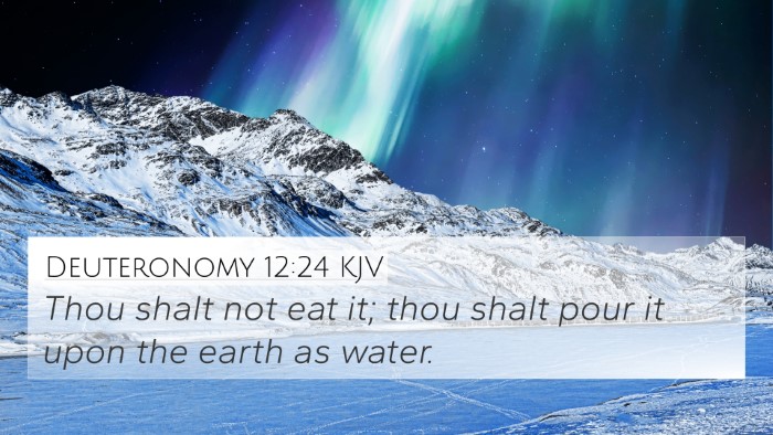 Deuteronomy 12:24 KJV Bible Verse Image