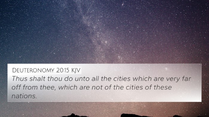 Deuteronomy 20:15 KJV 4K Wallpaper - Thus shalt thou do unto all the cities which are - 4K Wallpaper Bible Verse