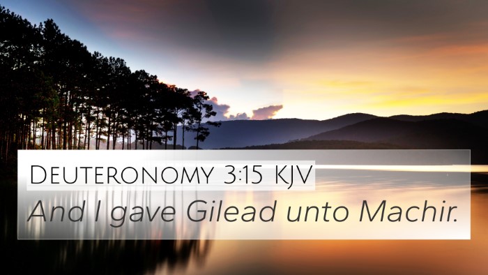 Deuteronomy 3:15 KJV Bible Verse Image