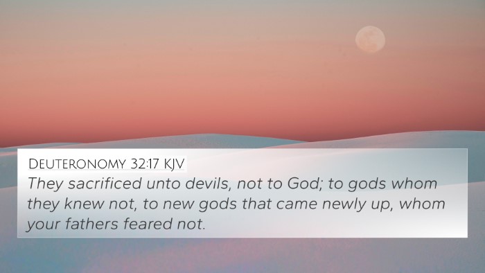Deuteronomy 32:17 KJV Bible Verse Image
