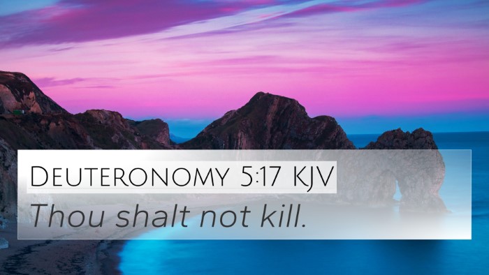 Deuteronomy 5:17 KJV Bible Verse Image