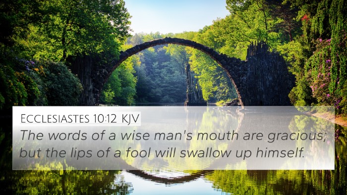 Ecclesiastes 10:12 KJV Bible Verse Image