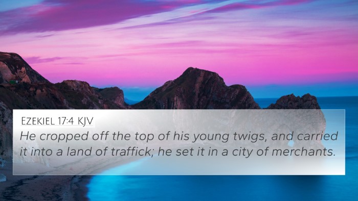 Ezekiel 17:4 KJV Bible Verse Image