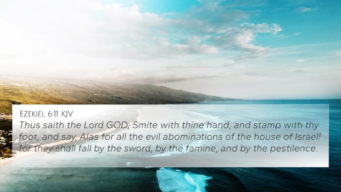 Ezekiel 6:11 KJV Bible Verse Image