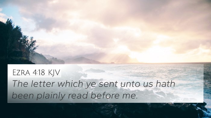 Ezra 4:18 KJV 4K Wallpaper - The letter which ye sent unto us hath been - 4K Wallpaper Bible Verse