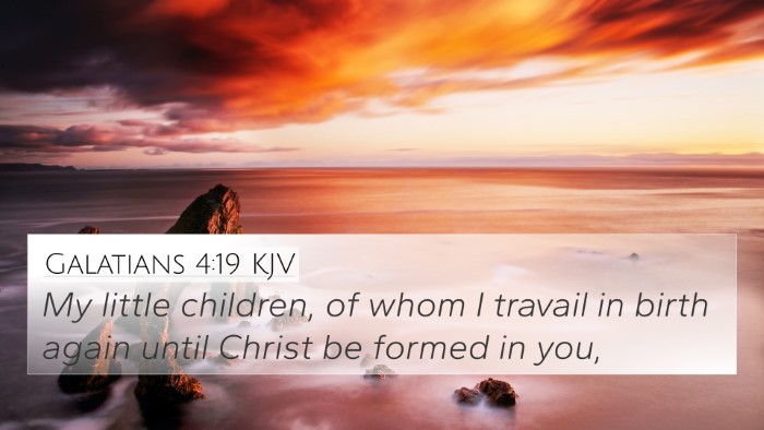 Galatians 4:19 KJV Bible Verse Image