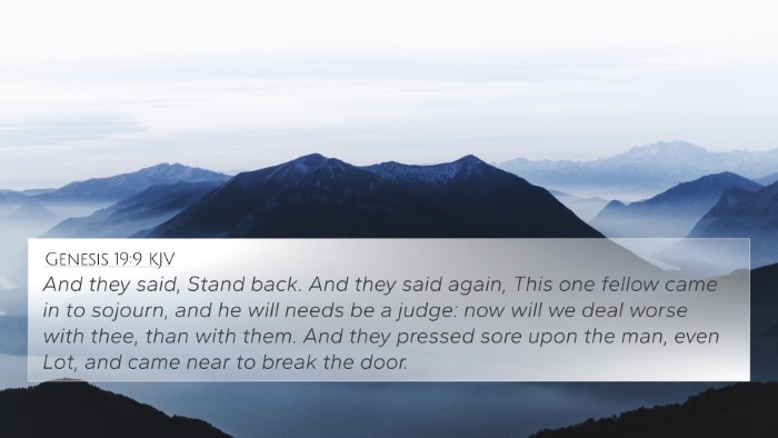 Genesis 19:9 KJV 4K Wallpaper - And they said, Stand back. And they said again, - 4K Wallpaper Bible Verse