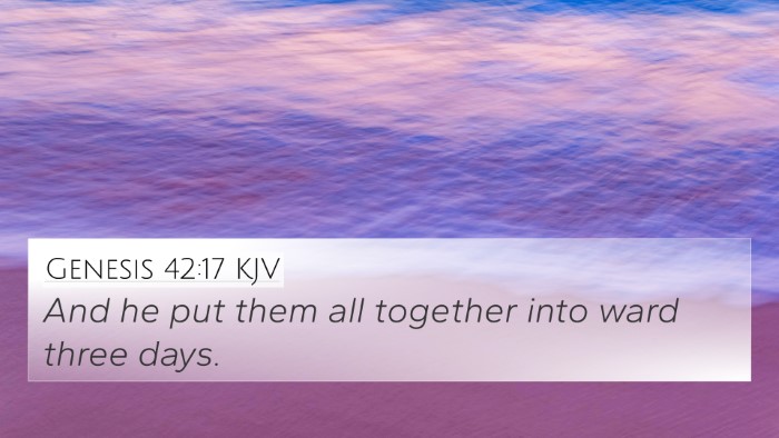 Genesis 42:17 KJV Bible Verse Image