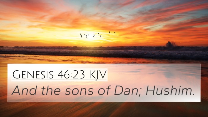 Genesis 46:23 KJV Bible Verse Image