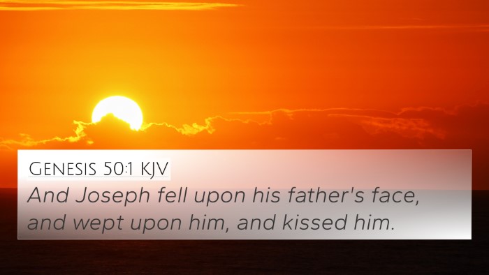 Genesis 50:1 KJV 4K Wallpaper - And Joseph fell upon his father's face, and wept - 4K Wallpaper Bible Verse