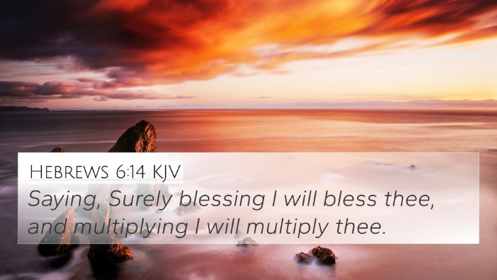 Hebrews 6:14 KJV Bible Verse Image