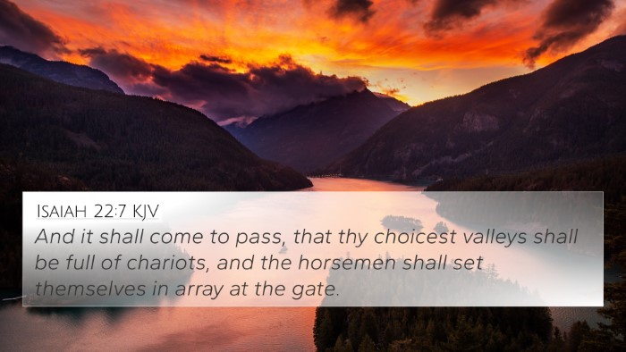 Isaiah 22:7 KJV Bible Verse Image