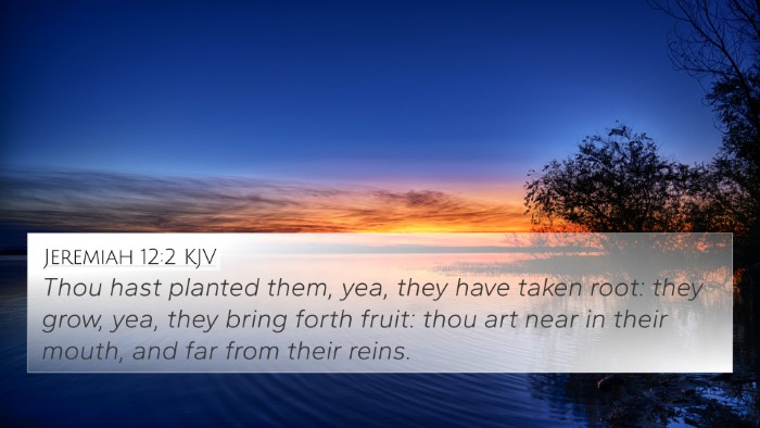 Jeremiah 12:2 KJV Bible Verse Image