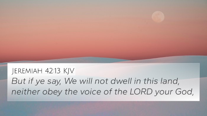 Jeremiah 42:13 KJV Bible Verse Image