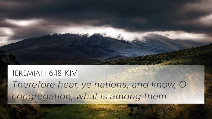 Jeremiah 6:18 KJV Bible Verse Image