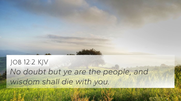 Job 12:2 KJV Bible Verse Image