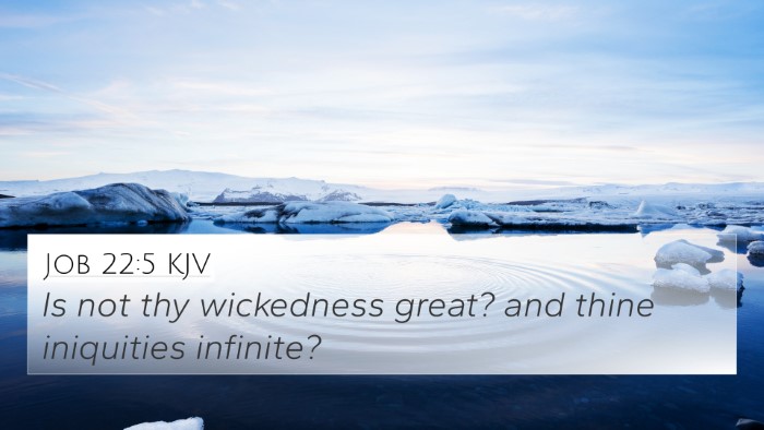 Job 22:5 KJV Bible Verse Image