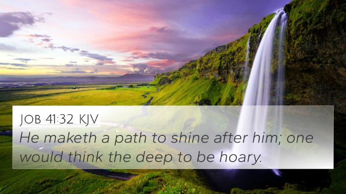 Job 41:32 KJV 4K Wallpaper - He maketh a path to shine after him; one would - 4K Wallpaper Bible Verse