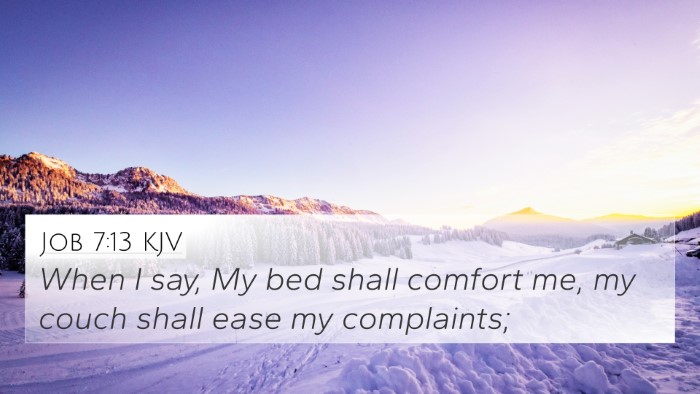 Job 7:13 KJV Bible Verse Image
