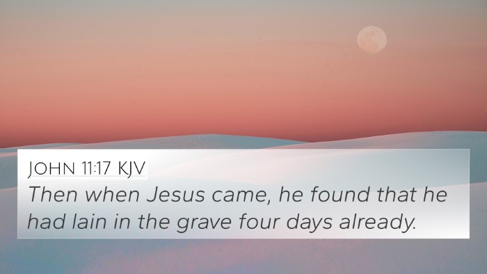 John 11:17 KJV 4K Wallpaper - Then when Jesus came, he found that he had lain - 4K Wallpaper Bible Verse
