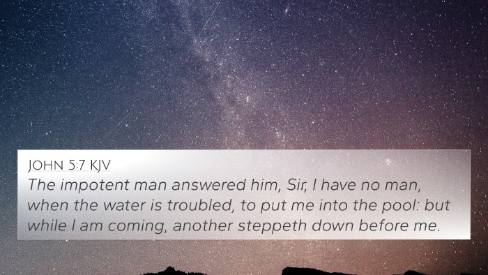 John 5:7 KJV 4K Wallpaper - The impotent man answered him, Sir, I have no - 4K Wallpaper Bible Verse