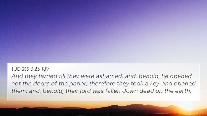 Judges 3:25 KJV 4K Wallpaper - And they tarried till they were ashamed: and, - 4K Wallpaper Bible Verse