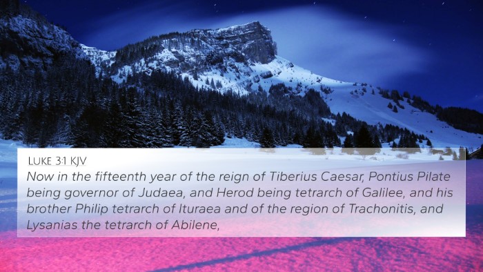 Luke 3:1 KJV 4K Wallpaper - Now in the fifteenth year of the reign of - 4K Wallpaper Bible Verse