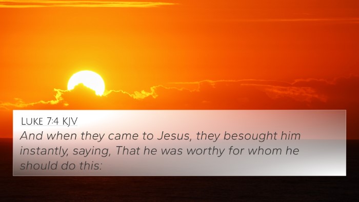 Luke 7:4 KJV Bible Verse Image