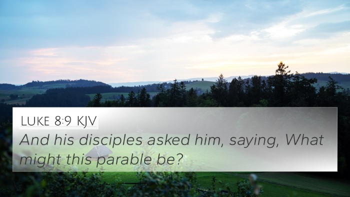 Luke 8:9 KJV 4K Wallpaper - And his disciples asked him, saying, What might - 4K Wallpaper Bible Verse