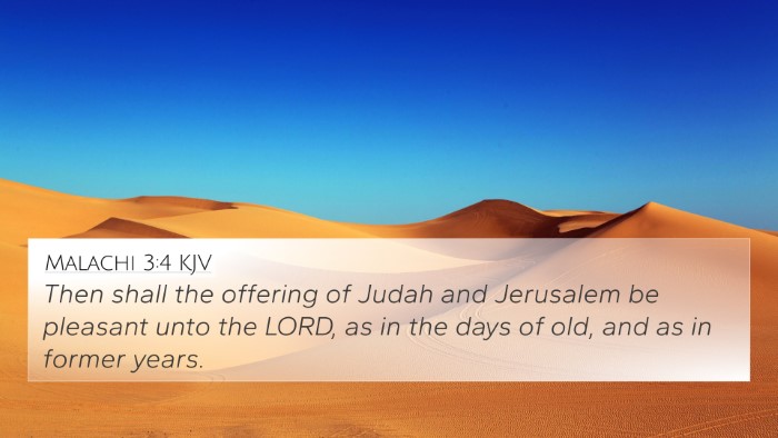 Malachi 3:4 KJV 4K Wallpaper - Then shall the offering of Judah and Jerusalem be - 4K Wallpaper Bible Verse