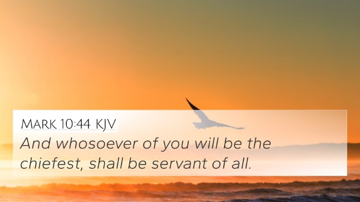 Mark 10:44 KJV Bible Verse Image
