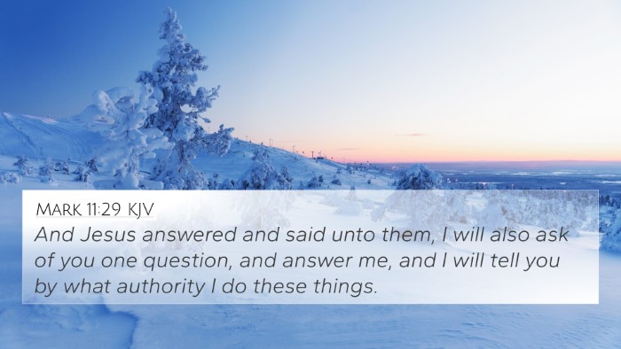 Mark 11:29 KJV Bible Verse Image
