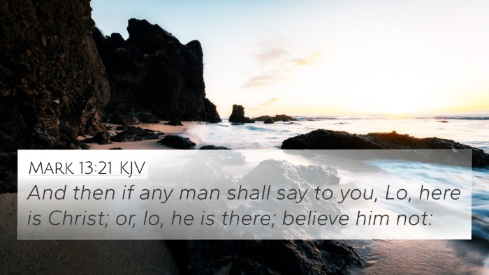Mark 13:21 KJV Bible Verse Image