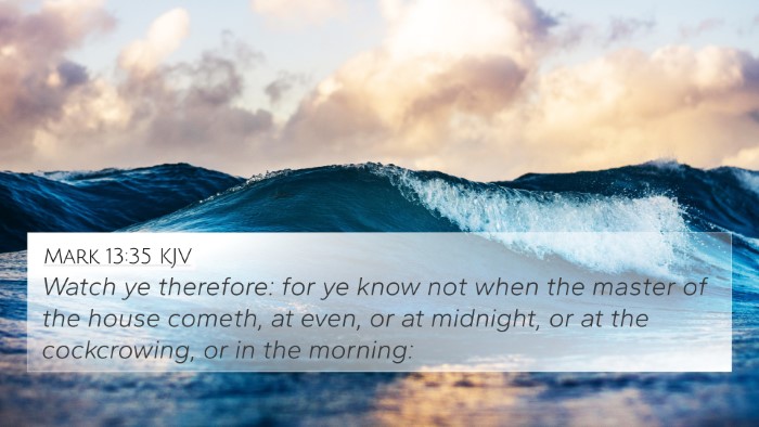 Mark 13:35 KJV Bible Verse Image
